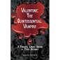 Valentine: The Quintessential Vampire - Paperback