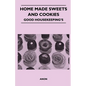 Home Made Sweets and Cookies - Good Housekeeping's - Paperback