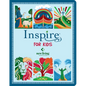 Inspire Bible for Kids NLT (Softcover): The Bible for Coloring & Creative Journaling - Paperback