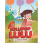 Lollipop Lulu - Hardcover