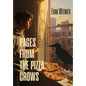 Pages from the Pizza Crows - Hardcover