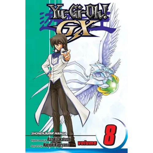 Yu-Gi-Oh! Gx, Vol. 8 - Paperback