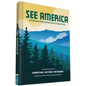 See America: A Celebration of Our National Parks & Treasured Sites - Hardcover