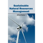 Sustainable Natural Resources Management - Hardcover
