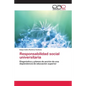 Responsabilidad social universitaria - Paperback