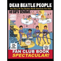 Dear Beatle People: The Story of The Beatles North American Fan Club - Hardcover
