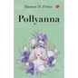 Pollyanna - Paperback