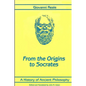 A History of Ancient Philosophy I: From the Origins to Socrates - Paperback