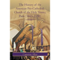 The History of the American Pro-Cathedral of the Holy Trinity, Paris (1815-1980) - Paperback