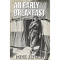 An Early Breakfast - Paperback