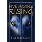 Five Moons Rising - Paperback