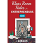 Klass Room Rules for Entrepreneurs - Paperback