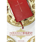 Inwardly Digest: The Prayer Book as Guide to a Spiritual Life - Paperback