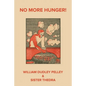 No More Hunger! - Paperback