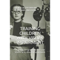 Training Children with Visual Impairment: Training Programme for Low Vision and Visual Impairment - Paperback