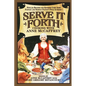 Serve It Forth: Cooking with Anne McCaffrey - Paperback