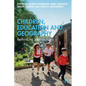Children, Education and Geography: Rethinking Intersections - Paperback