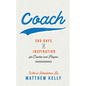 Coach: 365 Days of Inspiration for Coaches and Players - Hardcover