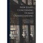 New Essays Concerning Human Understanding - Paperback