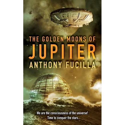 The Golden Moons of Jupiter - Paperback