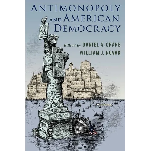 Antimonopoly and American Democracy - Paperback