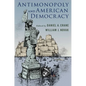 Antimonopoly and American Democracy - Paperback