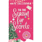 Tis The Season For Secrets - Hardcover