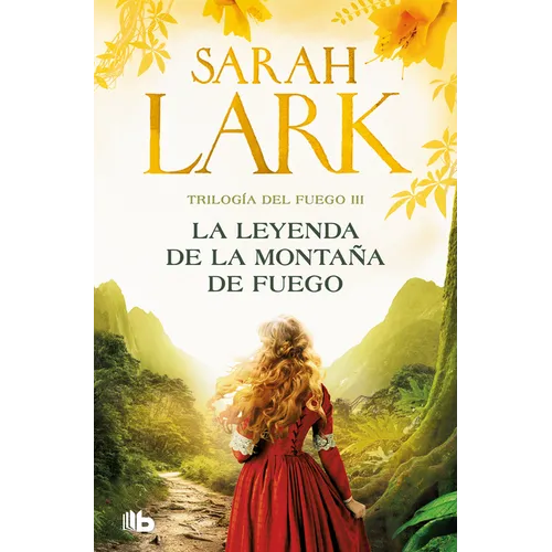 La Leyenda de la Montaña de Fuego / Legend of the Fire Mountain - Paperback