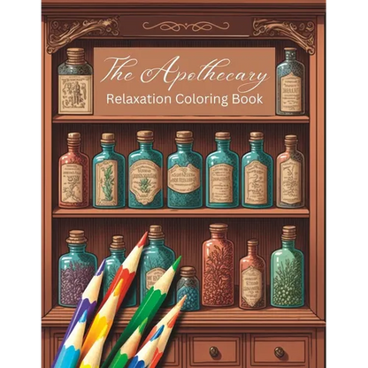 The Apothecary Relaxation Coloring Book - Paperback