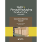 Taylor V. Pinnacle Packaging Products, Inc.: Deposition Materials, Plaintiff - Paperback