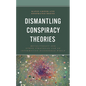 Dismantling Conspiracy Theories: Metaliteracy and other Strategies for an Information-Disordered World - Paperback
