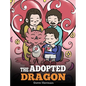 The Adopted Dragon: A Story About Adoption - Hardcover