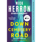 Down Cemetery Road Deluxe Edition - Paperback