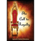 The Call to Royalty - Paperback