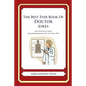The Best Ever Book of Doctor Jokes: Lots and Lots of Jokes Specially Repurposed for You-Know-Who - Paperback