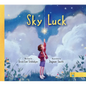 Sky Luck - Hardcover