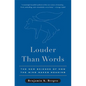 Louder Than Words: The New Science of How the Mind Makes Meaning - Hardcover