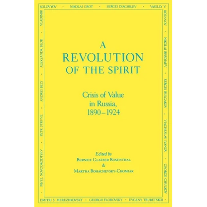 A Revolution of the Spirit: Crisis of Value in Russia, 1890-1924 - Paperback