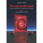 Through the Moongate. The Story of Richard Garriott, Origin Systems Inc. and Ultima: Part 1 - From Akalabeth to Ultima VI - Paperback