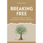 Breaking Free - Paperback