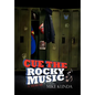 Cue the Rocky Music - Hardcover