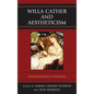 Willa Cather and Aestheticism - Paperback