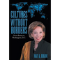 Cultures Without Borders: From Beirut to Washington, D.C. - Hardcover