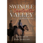 Swindle in Sawtooth Valley: The Maxwell Family Saga (3) - Paperback