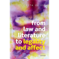From Law and Literature to Legality and Affect - Hardcover