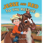 Jesse and Red to the Rescue - Hardcover