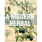 A Modern Herbal (Volume 2, I-Z and Indexes) - Hardcover