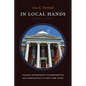 In Local Hands: Village Government Incorporation and Dissolution in New York State - Hardcover