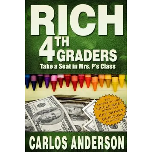 Rich 4th Graders - Paperback