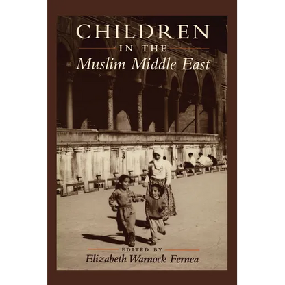 Children in the Muslim Middle East - Paperback